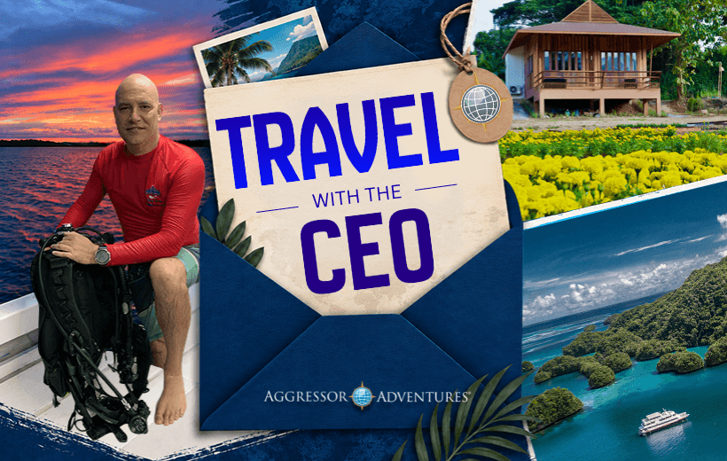 Travel with the CEO de Aggressor Adventures